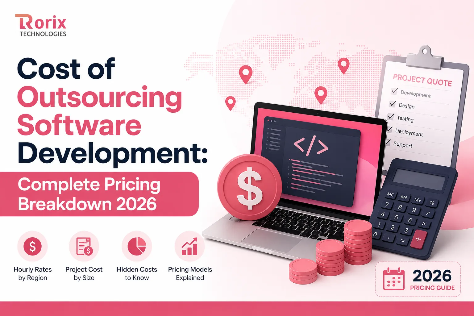 Cost of Outsourcing Software Development: Complete Pricing Breakdown 2026